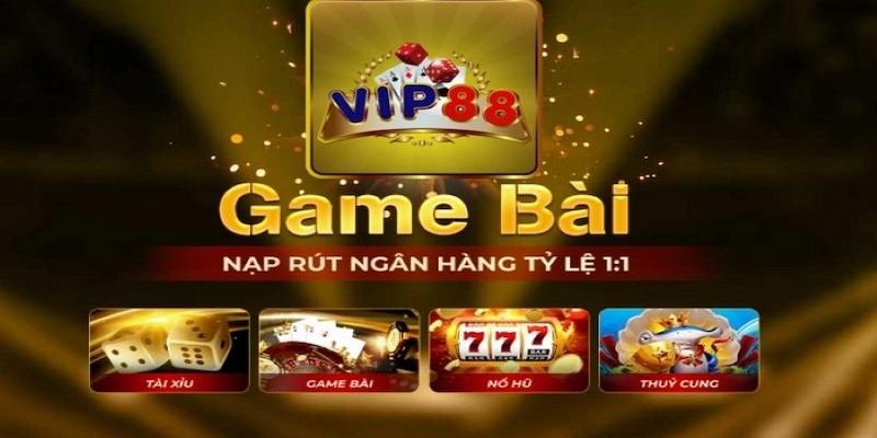 Vip88 Club game bài đổi thưởng uy tín hiện nay